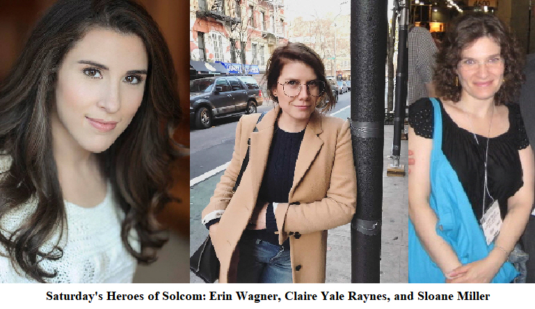 Erin Wagner, Claire Yale Raynes, and Sloane Miller